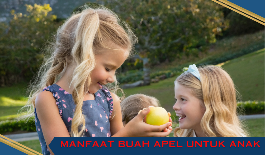 manfaat buah apel untuk anak