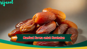 Manfaat Kurma untuk Kesehatan