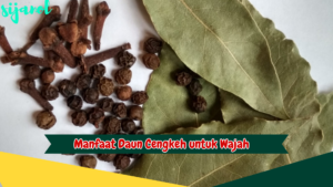 Manfaat Daun Cengkeh untuk Wajah