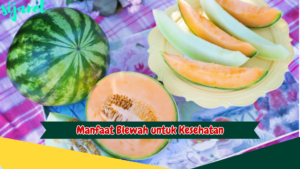 Manfaat Blewah untuk Kesehatan