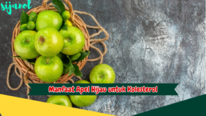 Manfaat Apel Hijau untuk Kolesterol