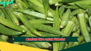 Manfaat Okra untuk Diabetes