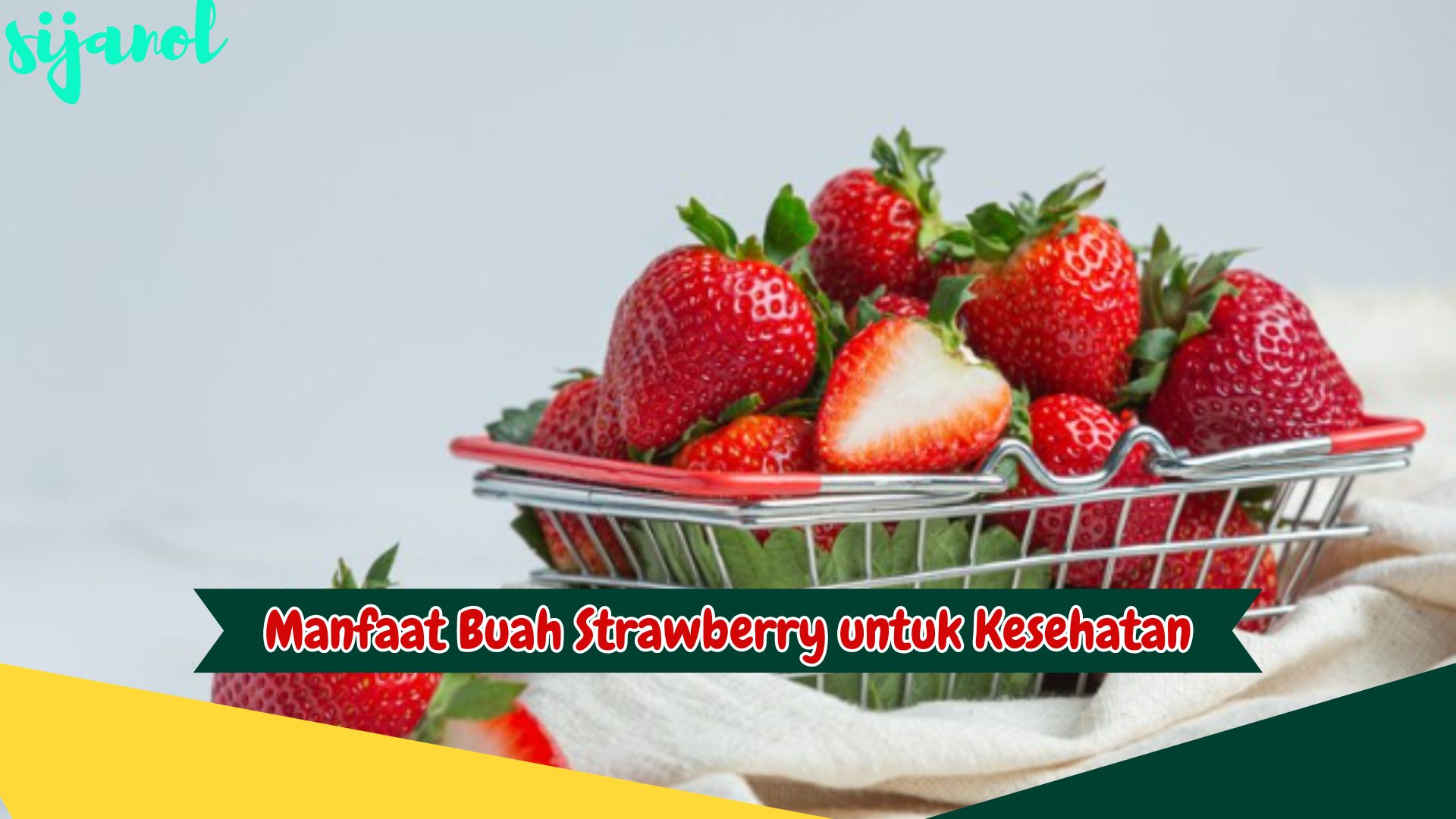 Manfaat Buah Strawberry untuk Kesehatan