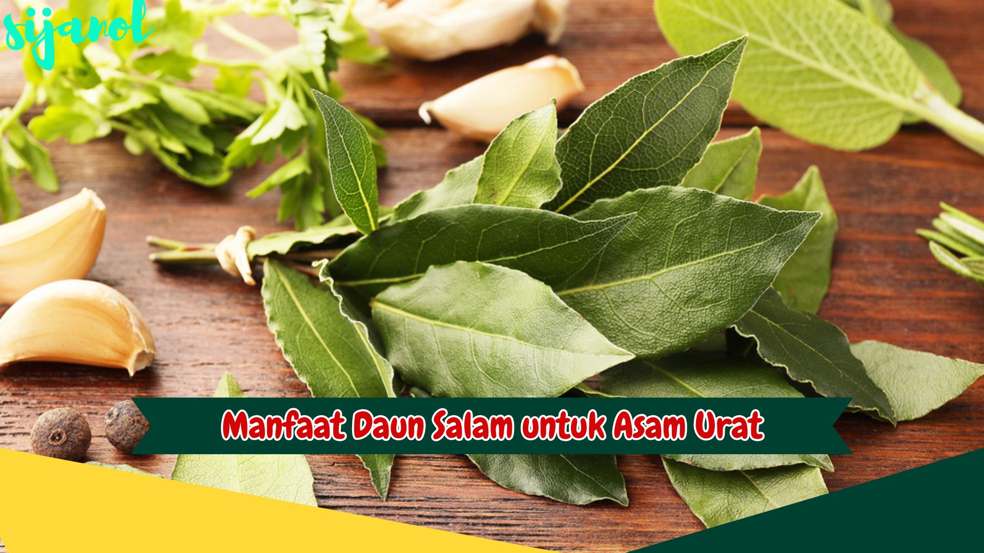 Manfaat Daun Salam untuk Asam Urat