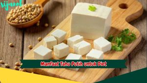 Manfaat Tahu Putih untuk Diet