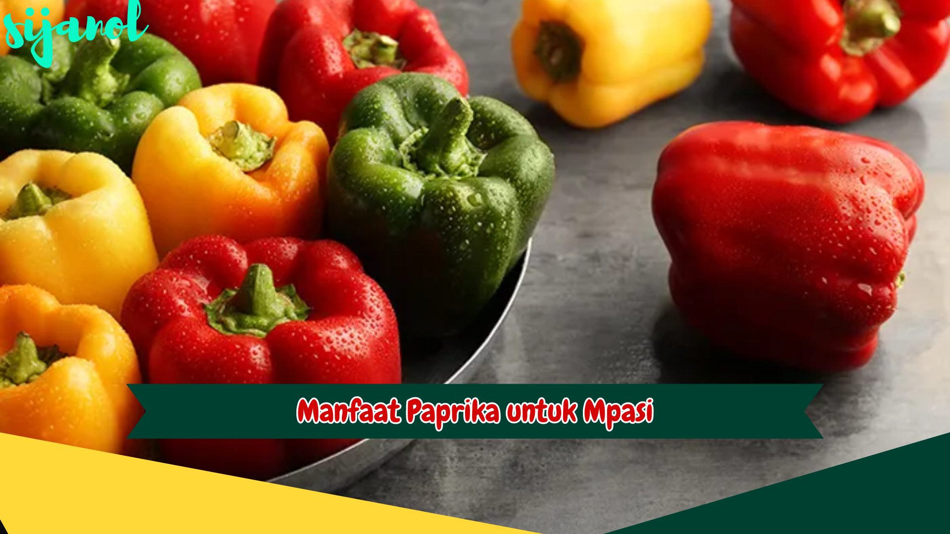 Manfaat Paprika untuk Mpasi